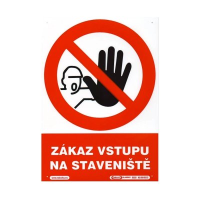 Tabulka plastová | Zákaz vstupu na staveniště